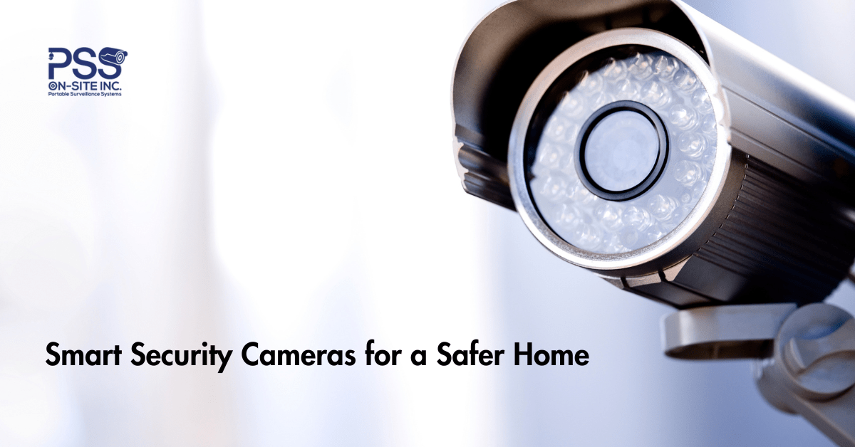 Smart Security Cameras for a Safer Home