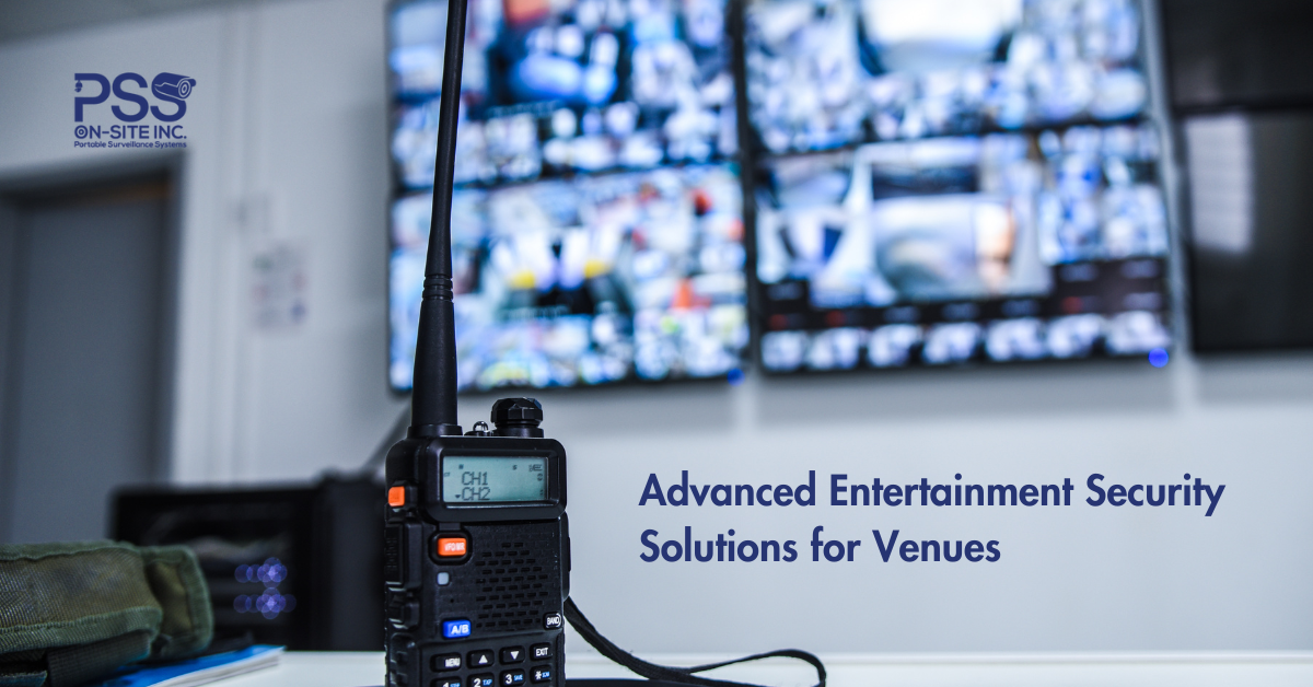 Advanced Entertainment Security Solutions for Venues